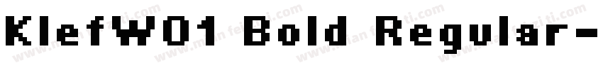 KlefW01 Bold Regular字体转换